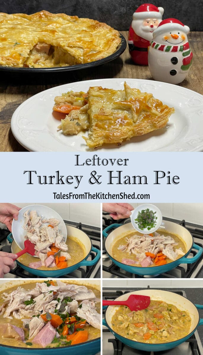 Turkey and Ham Pie Tales From The Kitchen Shed
